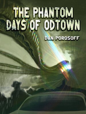 cover image of The Phantom Days of Odtown